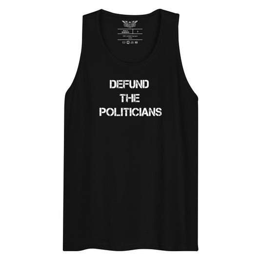 Defund The Politicians Unisex Tank Top