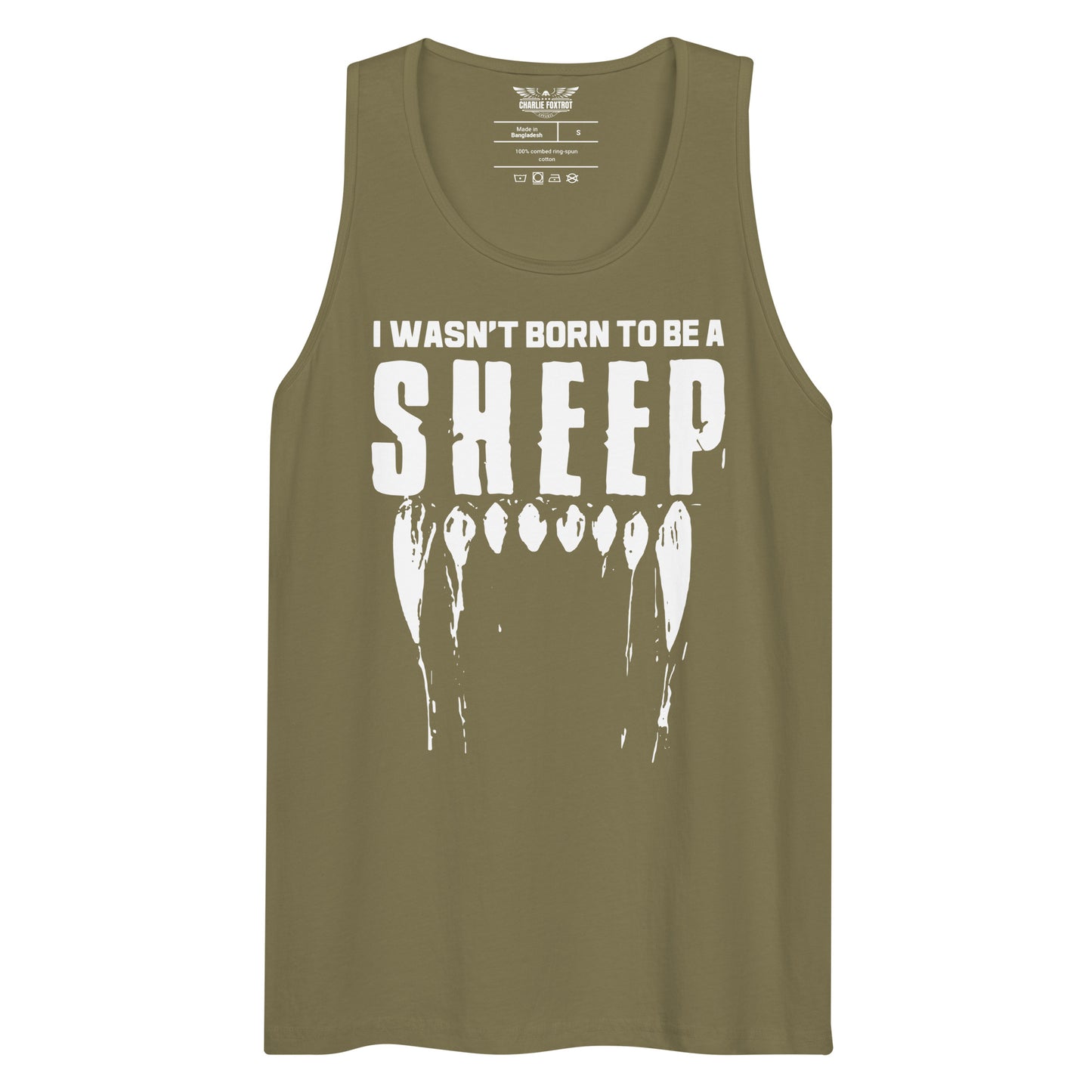 I Wasn't Born To Be A Sheep Tank Top
