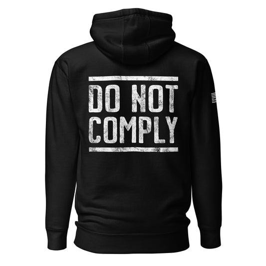 Do Not Comply Unisex Hoodie