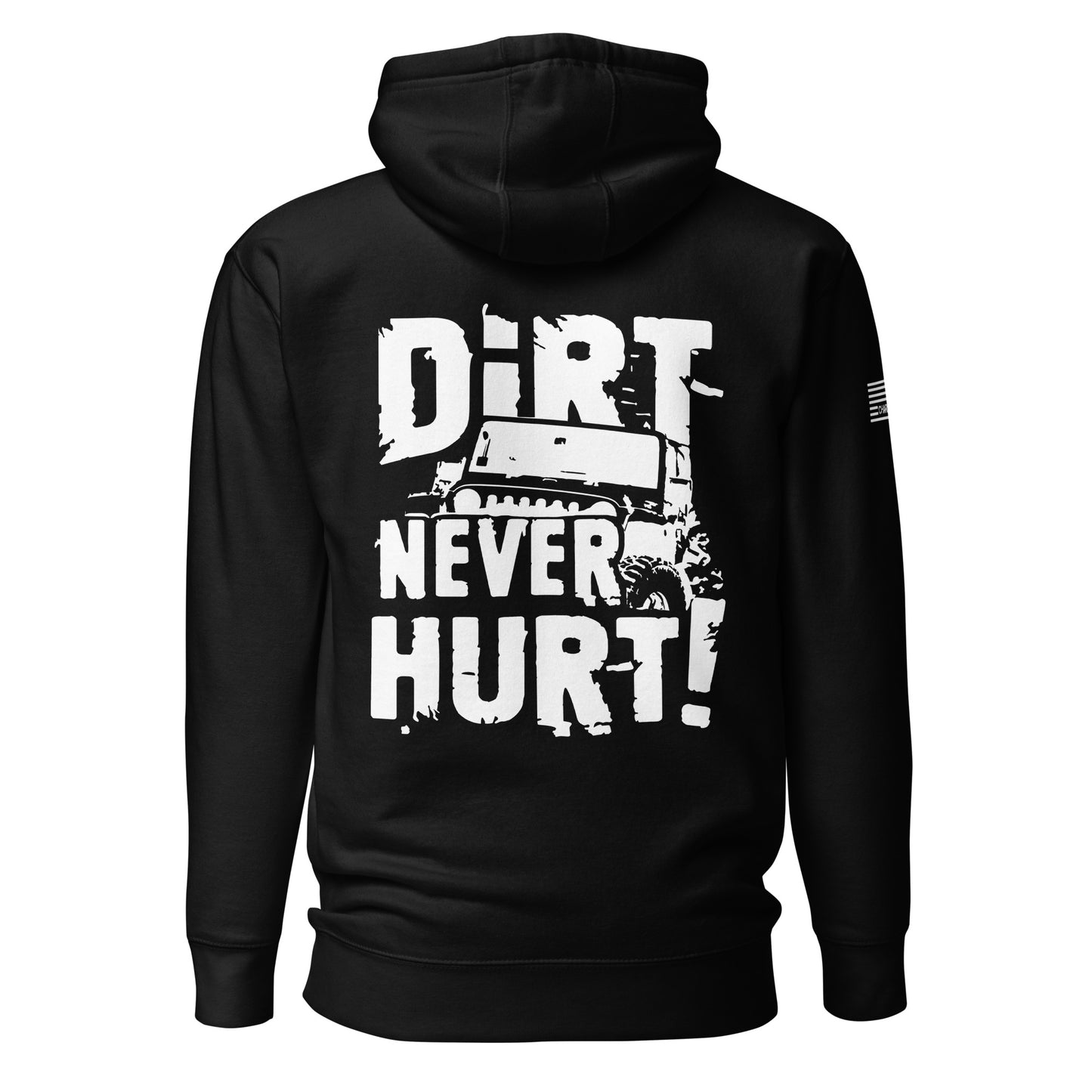 Dirt Never Hurt Unisex Hoodie