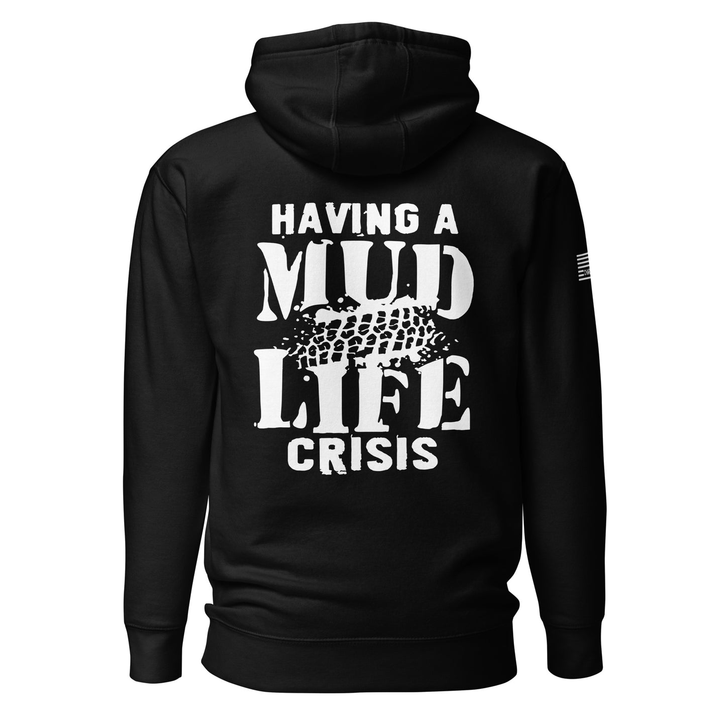 Having A Mud Life Crisis Unisex Hoodie