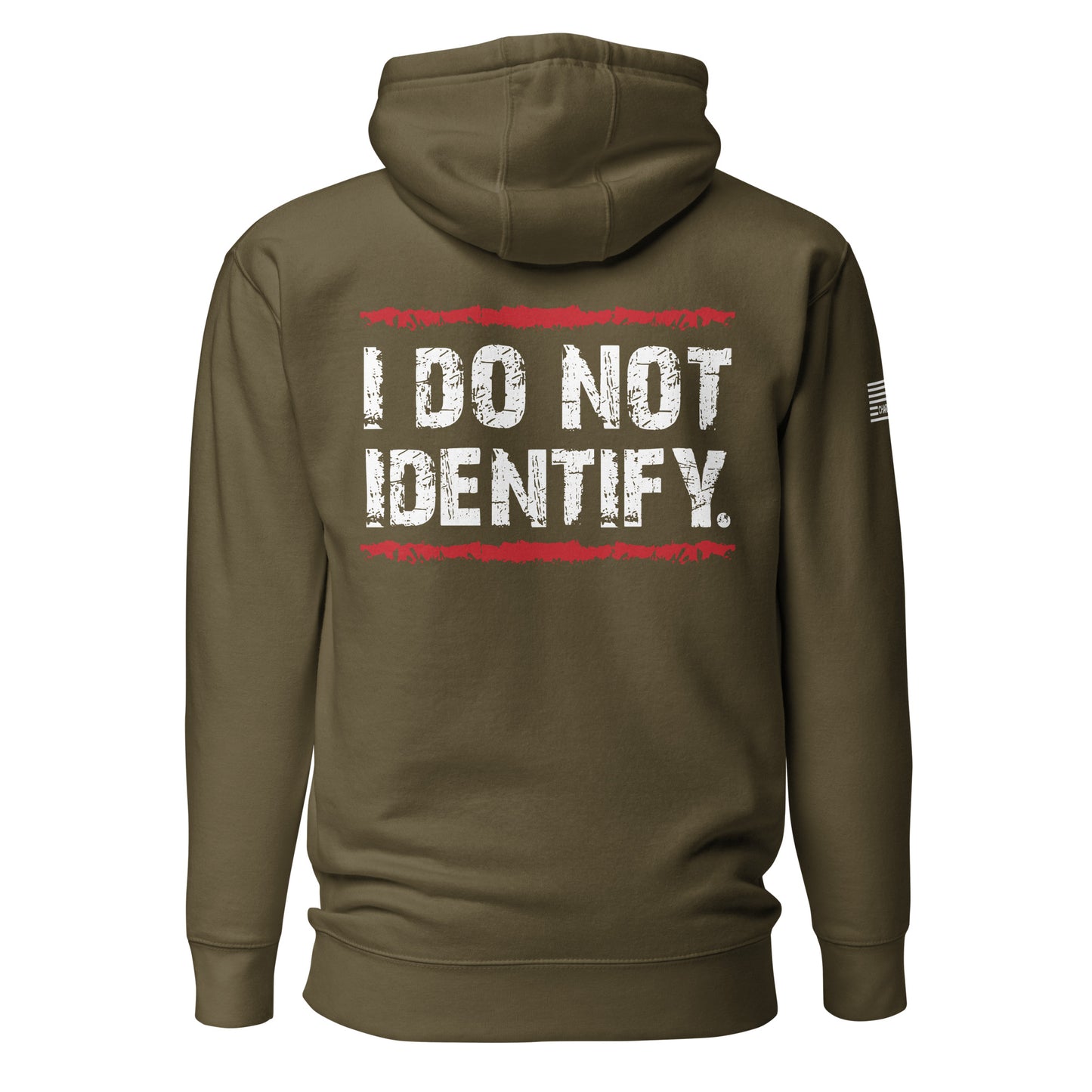 I Do Not Identify Unisex Hoodie