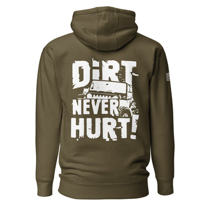 Dirt Never Hurt Unisex Hoodie