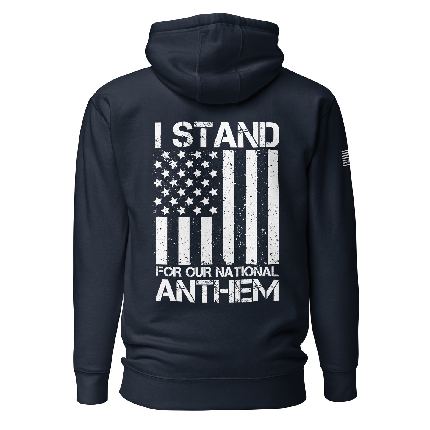 I Stand For Our National Anthem Unisex Hoodie