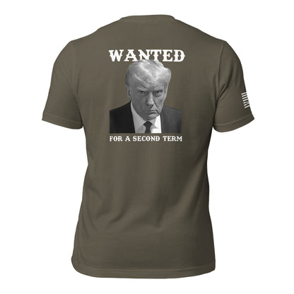 Wanted For A Second Term Unisex T-shirt