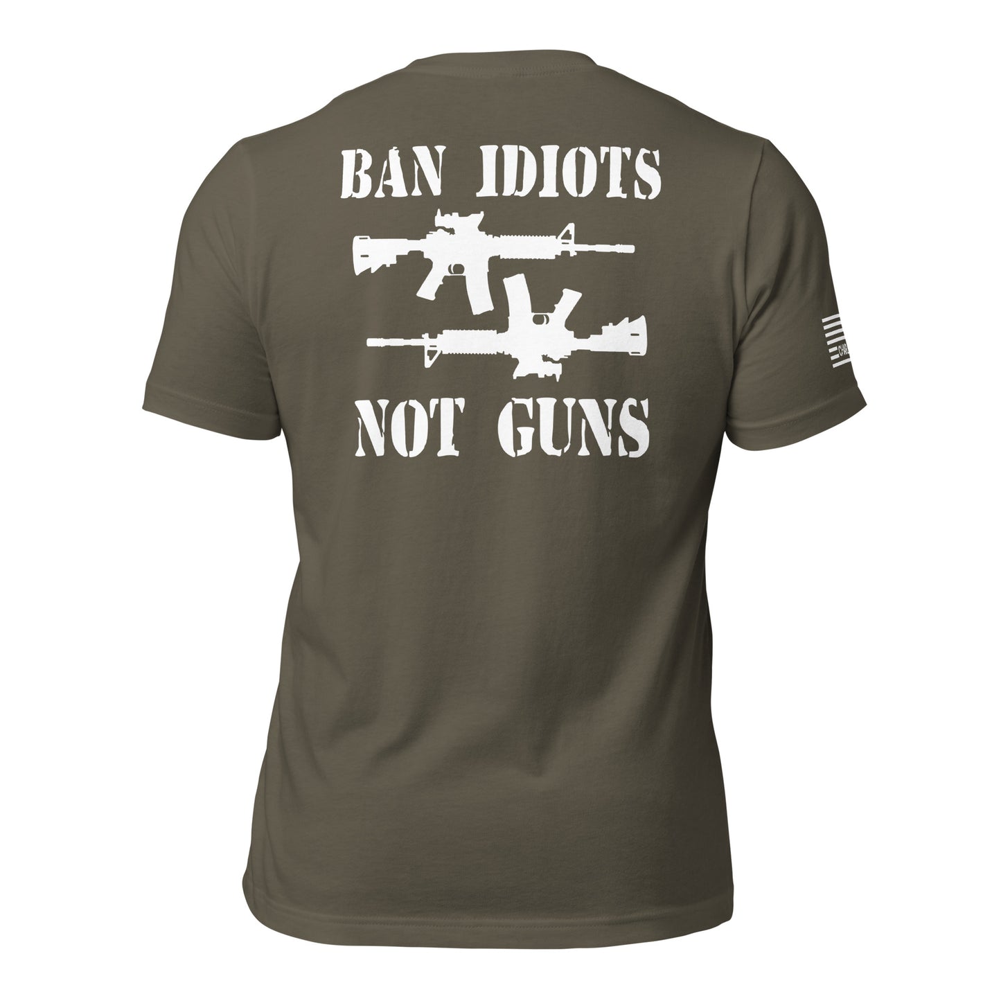 Ban Idiots Not Guns Unisex T-shirt