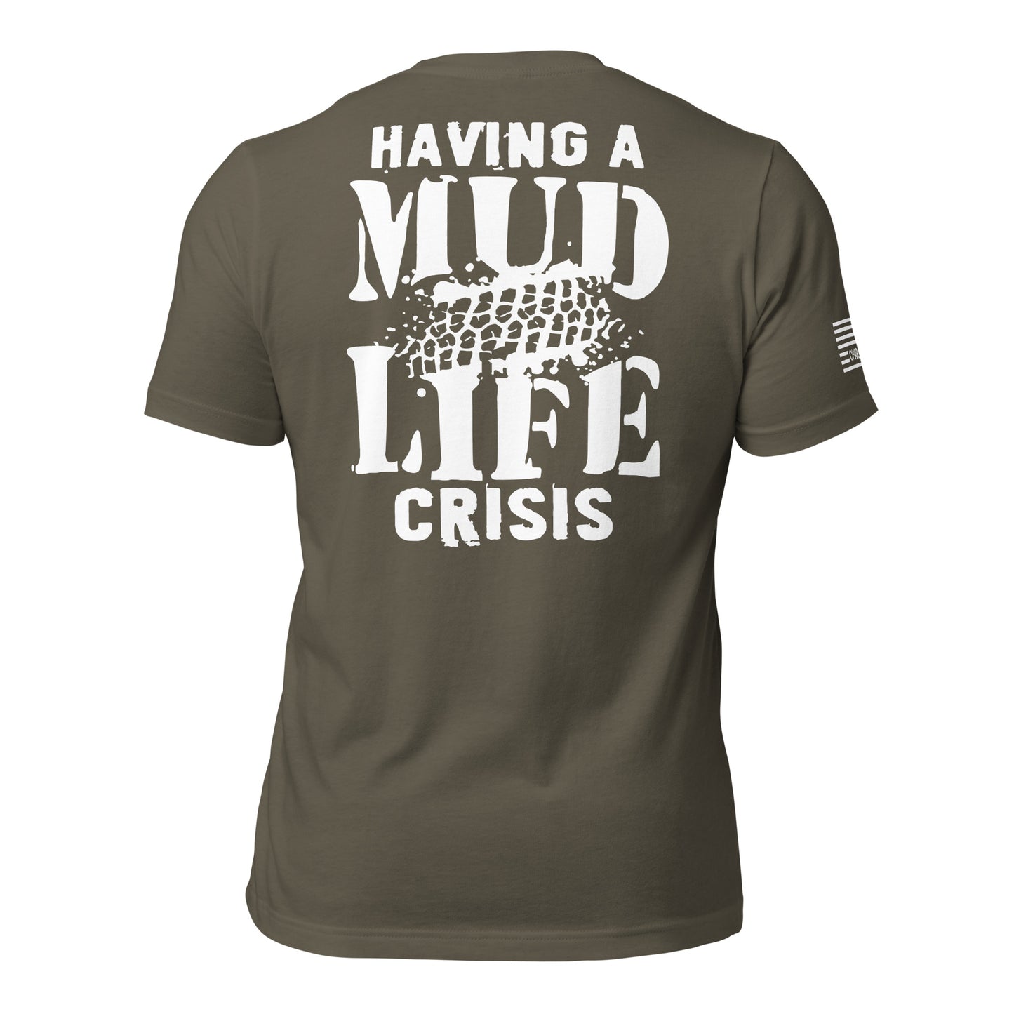 Having A Mud Life Crisis Unisex T-shirt