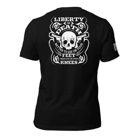 Liberty Or Death Unisex T-shirt