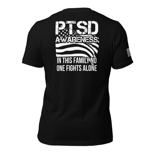PTSD Awareness In This Family No One Fights Alone Unisex T-shirt