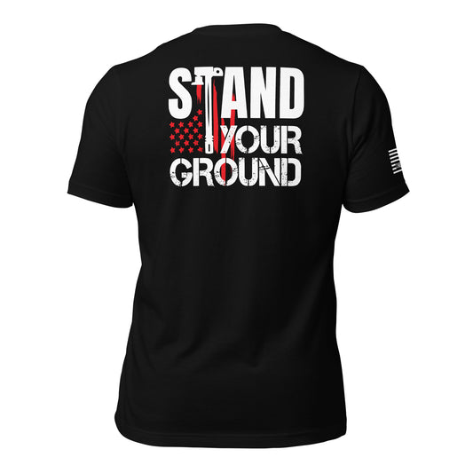 Stand Your Ground Unisex T-shirt