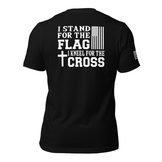I Stand For The Flag I Kneel For The Cross Unisex T-shirt