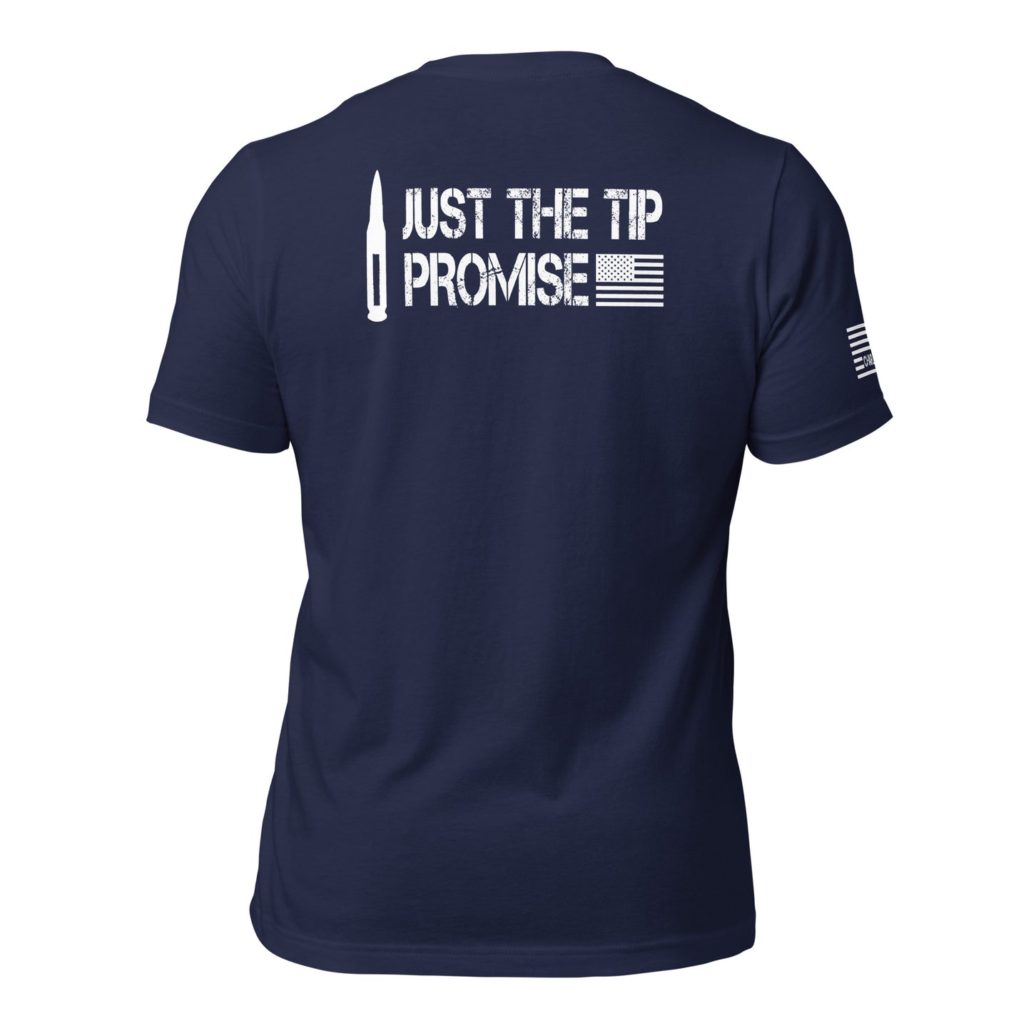 Just The Tip Promise Unisex T-shirt