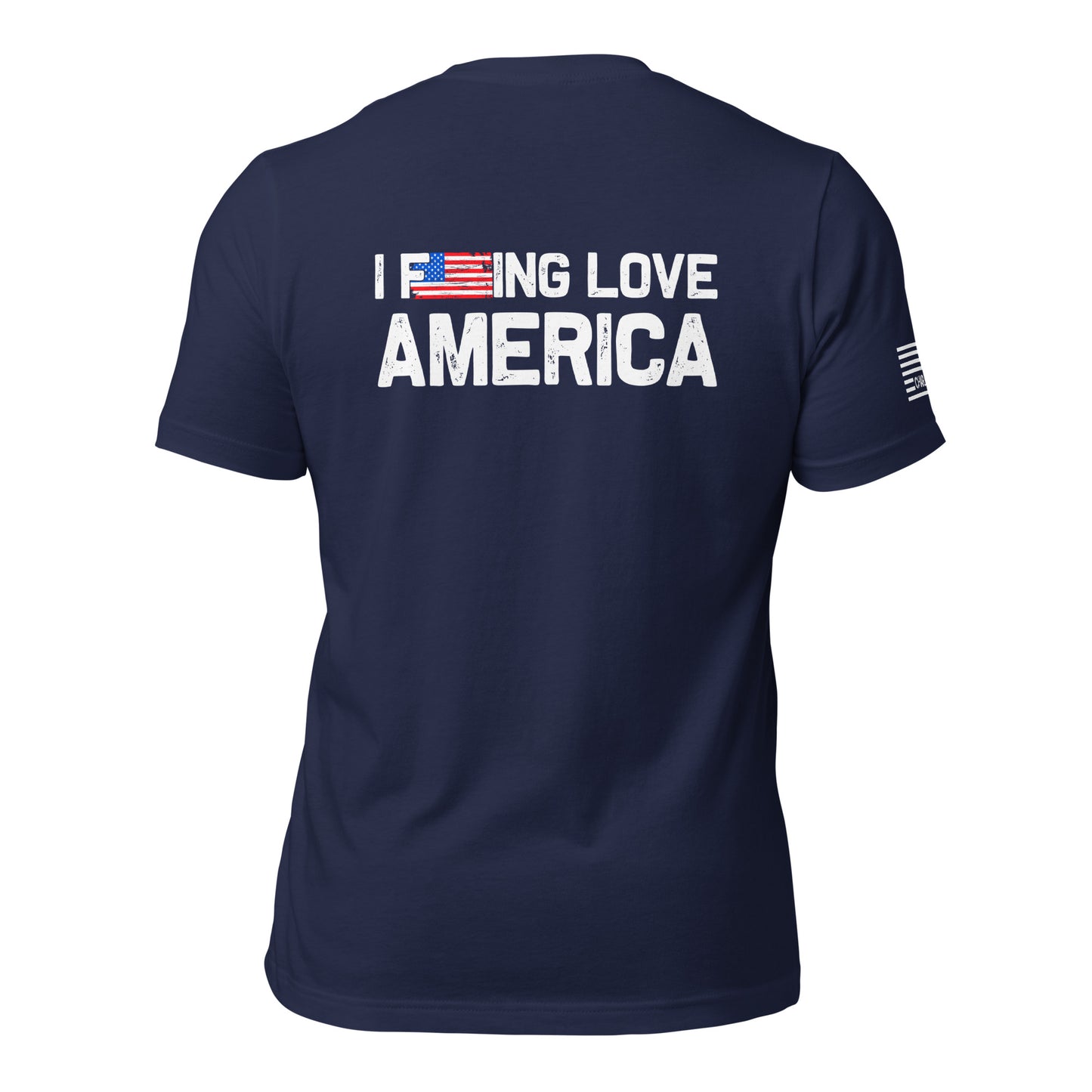 I F*cking Love America Unisex T-shirt