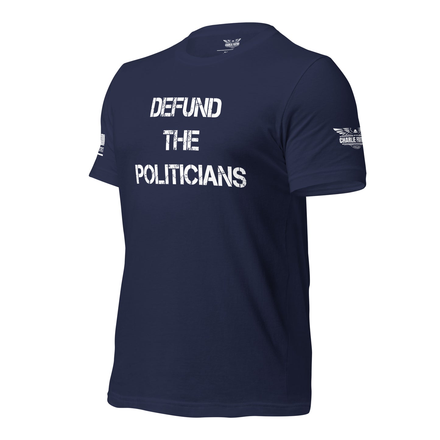 Defund The Politicians Unisex T-shirt