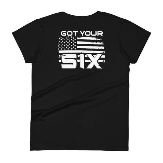 Got Your Six Women's T-shirt