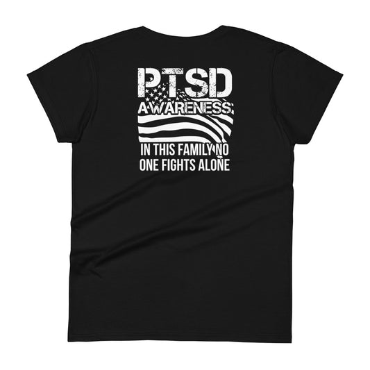 PTSD Awareness In This Family No One Fights Alone Women's T-shirt
