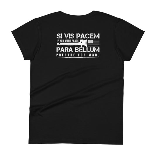 Si Vis Pacem Para Bellum Women's T-shirt