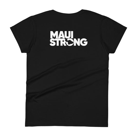 Maui Strong Women's T-Shirt