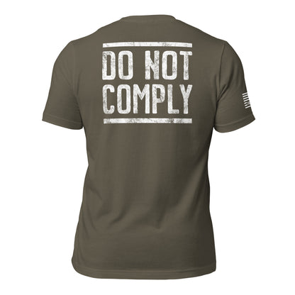 Do Not Comply Unisex T-shirt