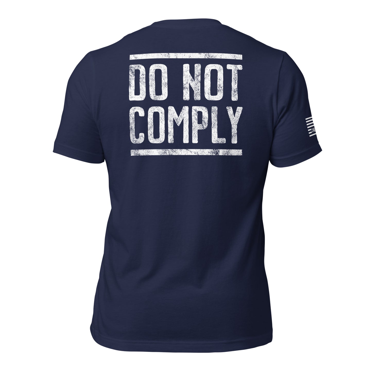 Do Not Comply Unisex T-shirt